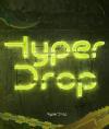 hyperdrop