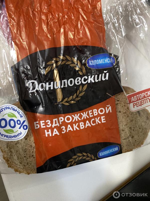Отзыв о Хлеб Коломенский "Даниловский" бездрожжевой | Бездрожжевой ...